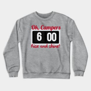 Rise and Shine Crewneck Sweatshirt